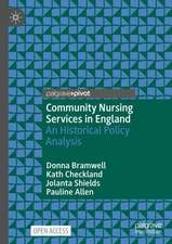 Community Nursing Services in England: An Historical Policy Analysis