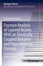 Fracture Analysis of Layered Beams With an Elastically Coupled Behavior and Hygrothermal Stresses