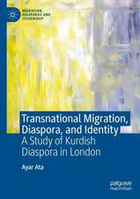 Transnational Migration, Diaspora, and Identity: A Study of Kurdish Diaspora in London