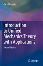 Introduction to Unified Mechanics Theory with Applications