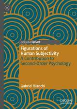 Figurations of Human Subjectivity: A Contribution to Second-Order Psychology