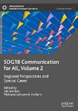 SDG18 Communication for All, Volume 2: Regional Perspectives and Special Cases