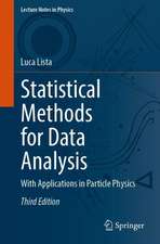 Statistical Methods for Data Analysis: With Applications in Particle Physics