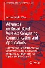 Advances on Broad-Band Wireless Computing, Communication and Applications: Proceedings of the 17th International Conference on Broad-Band Wireless Computing, Communication and Applications (BWCCA-2022)