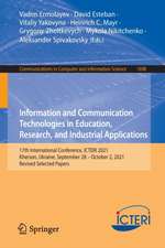 Information and Communication Technologies in Education, Research, and Industrial Applications: 17th International Conference, ICTERI 2021, Kherson, Ukraine, September 28–October 2, 2021, Revised Selected Papers