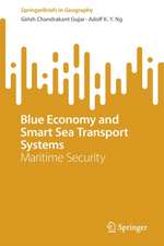 Blue Economy and Smart Sea Transport Systems: Maritime Security