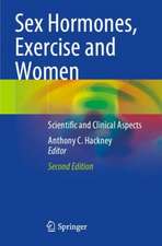 Sex Hormones, Exercise and Women: Scientific and Clinical Aspects