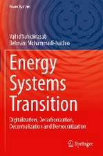 Energy Systems Transition: Digitalization, Decarbonization, Decentralization and Democratization