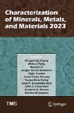 Characterization of Minerals, Metals, and Materials 2023