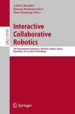 Interactive Collaborative Robotics: 7th International Conference, ICR 2022, Fuzhou, China, December 16-18, 2022, Proceedings