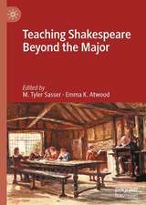 Teaching Shakespeare Beyond the Major