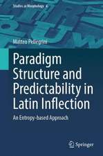 Paradigm Structure and Predictability in Latin Inflection: An Entropy-based Approach