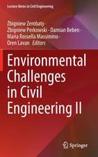 Environmental Challenges in Civil Engineering II