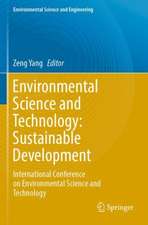 Environmental Science and Technology: Sustainable Development: International Conference on Environmental Science and Technology