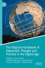 The Palgrave Handbook of Diplomatic Thought and Practice in the Digital Age