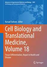 Cell Biology and Translational Medicine, Volume 18: Tissue Differentiation, Repair in Health and Disease