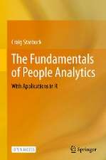 The Fundamentals of People Analytics: With Applications in R