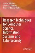 Research Techniques for Computer Science, Information Systems and Cybersecurity