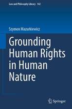 Grounding Human Rights in Human Nature