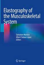 Elastography of the Musculoskeletal System 