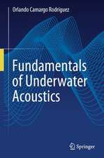 Fundamentals of Underwater Acoustics