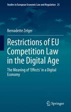 Restrictions of EU Competition Law in the Digital Age: The Meaning of 'Effects' in a Digital Economy