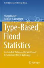 Type-Based Flood Statistics