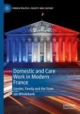 Domestic and Care Work in Modern France