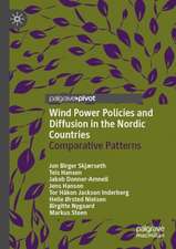 Wind Power Policies and Diffusion in the Nordic Countries: Comparative Patterns