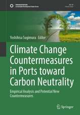 Climate Change Countermeasures in Ports Toward Carbon Neutrality: Empirical Analysis and Potential New Countermeasures