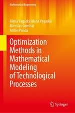 Optimization Methods in Mathematical Modeling of Technological Processes