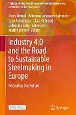 Industry 4.0 and the Road to Sustainable Steelmaking in Europe