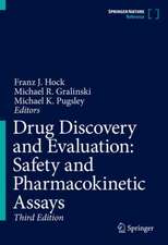 Drug Discovery and Evaluation: Safety and Pharmacokinetic Assays