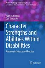 Character Strengths and Abilities Within Disabilities