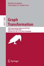 Graph Transformation: 16th International Conference, ICGT 2023, Held as Part of STAF 2023, Leicester, UK, July 19–20, 2023, Proceedings