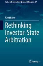 Rethinking Investor-State Arbitration