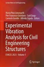 Experimental Vibration Analysis for Civil Engineering Structures: EVACES 2023 - Volume 1