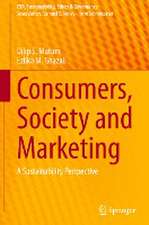 Consumers, Society and Marketing