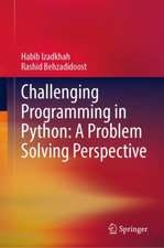 Challenging Programming in Python: A Problem Solving Perspective