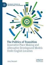 The Politics of Transition