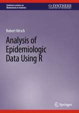 Analysis of Epidemiologic Data Using R