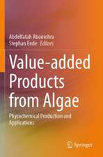 Value-added Products from Algae