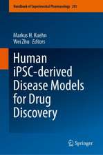 Human iPSC-derived Disease Models for Drug Discovery