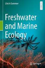 Freshwater and Marine Ecology