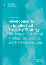 Developments in Intellectual Property Strategy