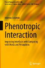 Phenotropic Interaction: Improving Interfaces with Computing with Words and Perceptions