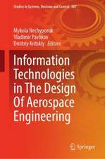 Information Technologies in the Design of Aerospace Engineering