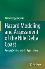 Hazard Modeling and Assessment of the Nile Delta Coast: Remote Sensing and GIS Applications