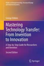 Mastering Technology Transfer: From Invention to Innovation