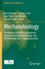 Mechanobiology: Proceedings of the 4th International Symposium on Mechanobiology. 6th - 9th November 2022. Sydney, Australia.